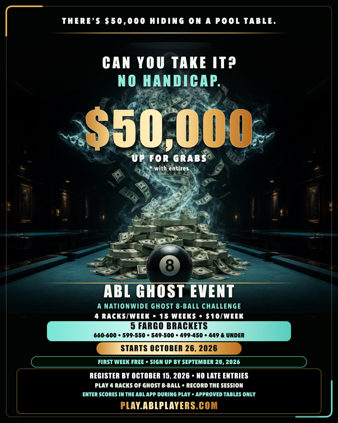 ABL Ghost Event poster featuring no handicap, $50,000 up for grabs, five Fargo brackets, and a first-week-free offer